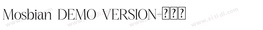 Mosbian DEMO VERSION字体转换